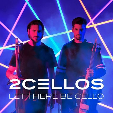 2CELLOS: Let There Be Cello [CD]