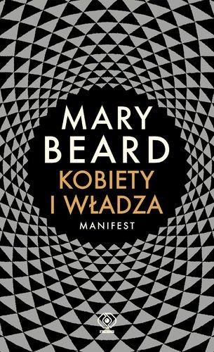 Kobiety I Władza Manifest - Mary Beard - Ceny i opinie - Ceneo.pl