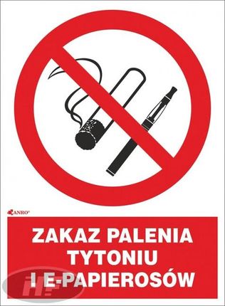 Anro Znak Ochrony Ppoż. „Zakaz Palenia Tytoniu I E-Papierosów” 150X200 (Zz12P5P150X200)