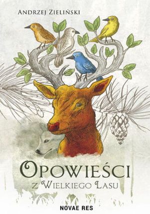 Opowieści z wielkiego lasu - Andrzej Zieliński (EPUB)