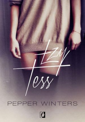 Łzy Tess - Pepper Winters (EPUB)
