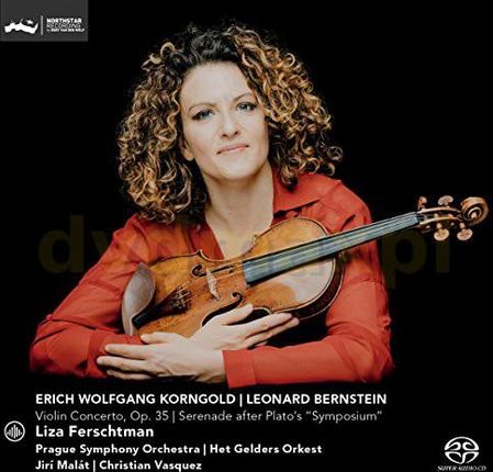 Liza Ferschtman: Erich Wolfgang Korngold: Violin Concerto, Op. 35, Leonard Bernstein: Serenade after Plato's "Symposium" [SACD]