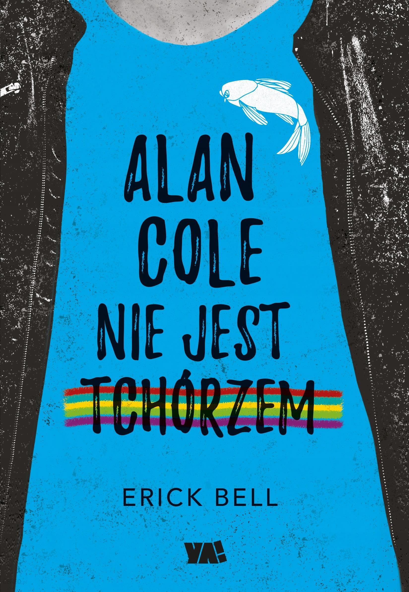 Alan Cole Is Not a Coward by Eric Bell