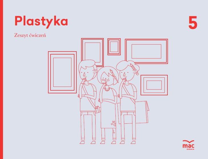 Plastyka. Zeszyt ćwiczeń klasa 5 - ceny i opinie - Ceneo.pl