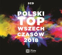 Płyta kompaktowa Polski Top Wszech Czasów 2018 [2CD] - zdjęcie 1