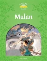 Classic Tales Second Edition: Level 3: Mulan (Bladon Rachel)(Paperback)