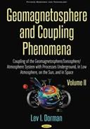 Geomagnetosphere & Coupling Phenomena - Volume II: Coupling of the Geomagnetosphere / Ionosphere / Atmosphere System with Processes Underground, in Lo