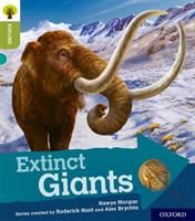 Oxford Reading Tree Explore with Biff, Chip and Kipper: Oxford Level 7: Extinct Giants (Morgan Hawys)(Paperback)