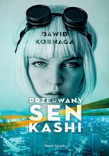 Zdjęcie Przerwany sen Kashi (EPUB) - Wołów