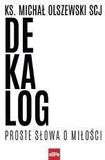 Zdjęcie Dekalog. Proste słowa o miłości - Ks. Michał Olszewski SCJ - Przedbórz