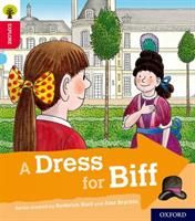 Oxford Reading Tree Explore with Biff, Chip and Kipper: Oxford Level 4: A Dress for Biff (Shipton Paul)(Paperback)