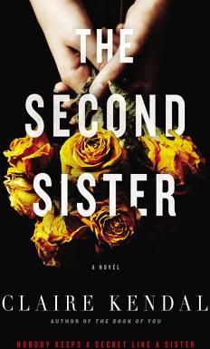 The Second Sister (Kendal Claire)(Paperback)