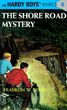 Hardy Boys 06: The Shore Road Mystery (Dixon Franklin W.)(Twarda)