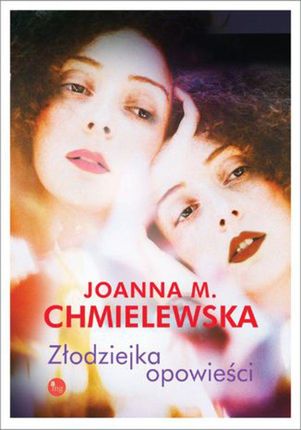 Złodziejka opowieści - Joanna M. Chmielewska (EPUB)