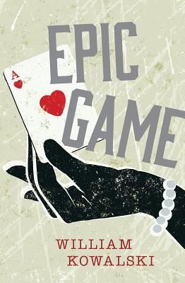 Epic Game (Kowalski William)(Paperback)