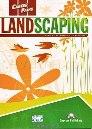 Career Paths: Landscaping podręcznik
