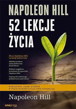 Napoleon Hill 52 Lekcje Życia - Napoleon Hill,judith Williamson