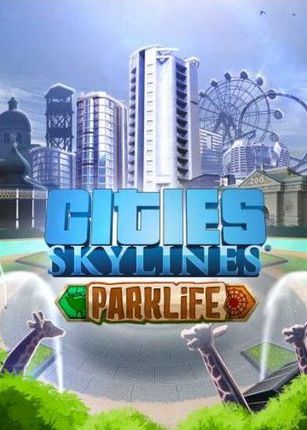 Cities Skylines - Parklife (Digital)