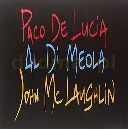 Paco De Luca Al Di Meola John McLaughlin: Guitar Trio [2xWinyl]