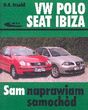 Volkswagen Polo Seat Ibiza Sam naprawiam samochód