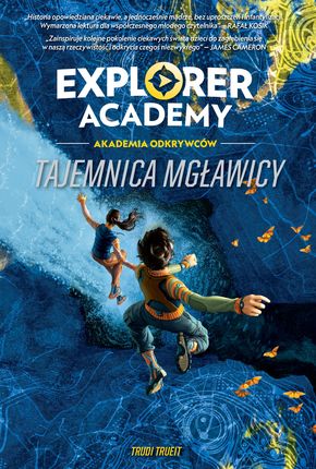 Explorer Academy: Akademia Odkrywców. Tajemnica mgławicy