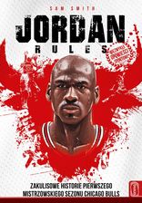 Zdjęcie The Jordan rules. Zakulisowe historie pierwszego mistrzowskiego sezonu Chicago Bulls    - Gdynia