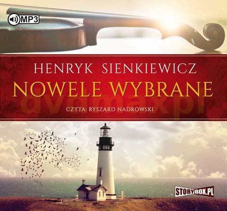 Nowele Wybrane - Henryk Sienkiewicz (AUDIOBOOK)