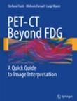 PET-CT Beyond FDG: A Quick Guide to Image Interpretation