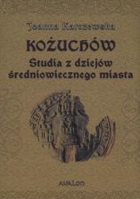 Kożuchów. Studia z dziejów średniowiecznego miasta - zdjęcie 1