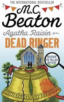 M.C. Beaton - Agatha Raisin and the Dead Ringer