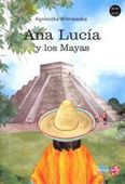 Zdjęcie Ana Lucia y los Mayas. Poziom A2-B1 - Kętrzyn