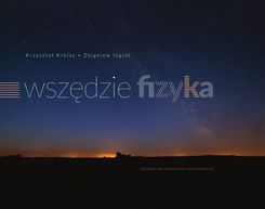 Zdjęcie Wszędzie fizyka - Głuszyca