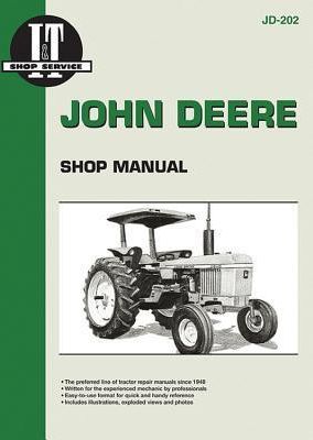 John Deere Shop Manual: Model 2040/Models 2510, 2520/Models 2240, 2440, 2630, 2640/Model 2840/Models 4040, 4240, 4440, 4640, 4840