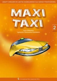Maxi Taxi 2 Zeszyt ćwiczeń do języka angielskiego