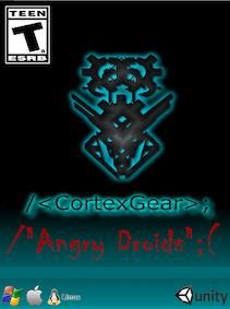 CortexGear:AngryDroids (Digital)