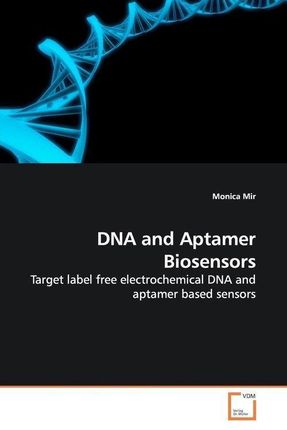 DNA and Aptamer Biosensors