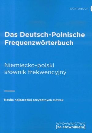 Das Deutsch-Polnische Frequenzworterbuch Niemiecko-polski słownik frekwencyjny