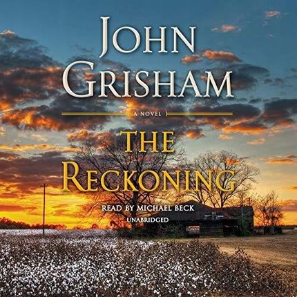 John Grisham - The Reckoning