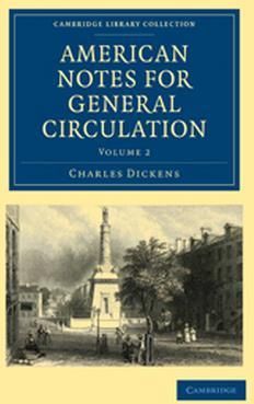 American Notes for General Circulation: Volume 2