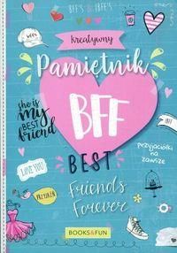 Kreatywny pamiętnik BFF Best Friends Forever - Books and Fun