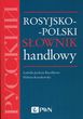Rosyjsko-polski słownik handlowy Wydawnictwo Naukowe PWN