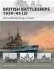 British Battleships 1939-45 (2): Nelson and King George V Classes