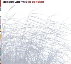 Zdjęcie Moscow Art Trio: In Concert (DVD) - Siemianowice Śląskie