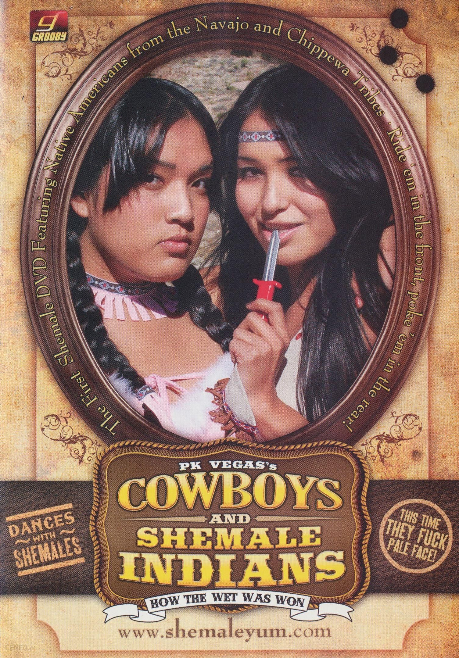 Cowboys and shemale indians