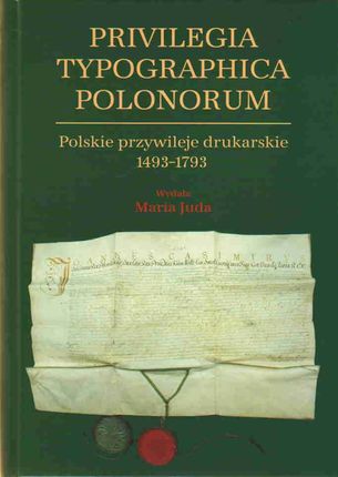 Polskie przywileje drukarskie 1493-1793