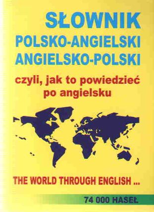 Słownik polsko-angielski czyli jak to powiedzieć po angielsku