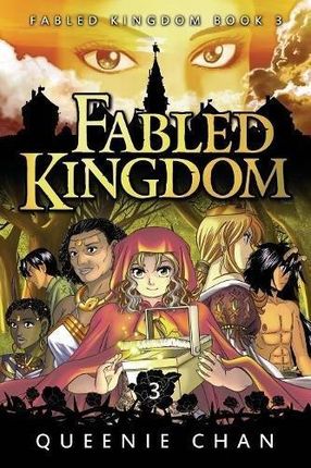 Fabled Kingdom Book 3 Volume 3 Queenie Chan