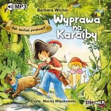 Jak zostać piratem? Wyprawa na Karaiby (MP3)