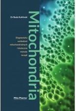 Zdjęcie MITOCHONDRIA. Diagnostyka uszkodzeń mitochondrialnych i skuteczne metody - Przemków