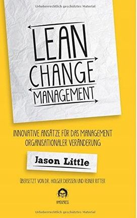 Jason Little - Lean Change Management: Innovative